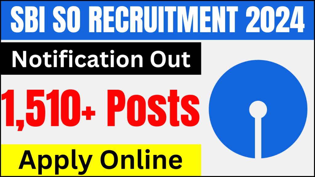 SBI SO Recruitment 2024: